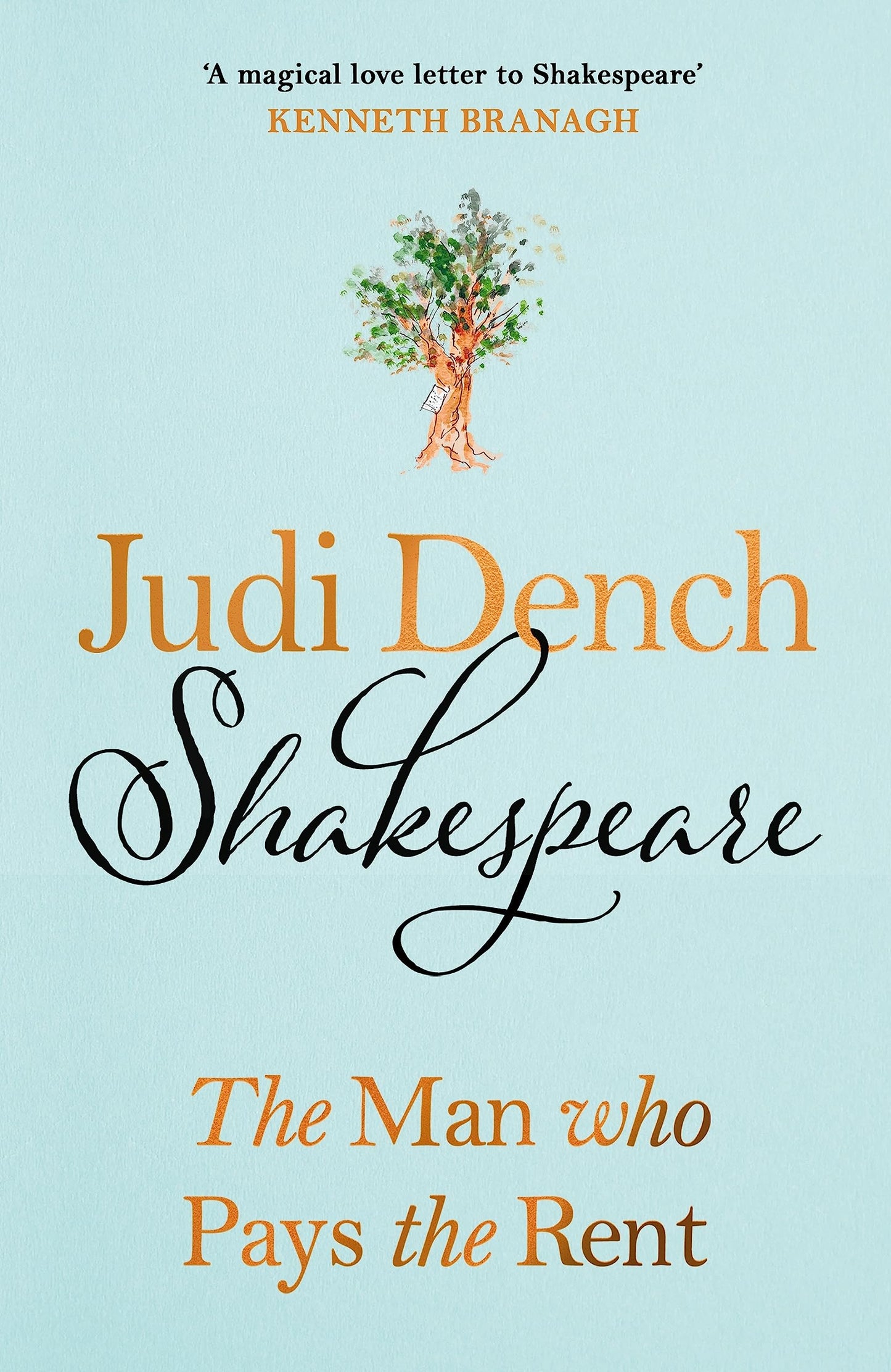 Shakespeare: The Man Who Pays the Rent (International Edition) [Paperback] Judi Dench