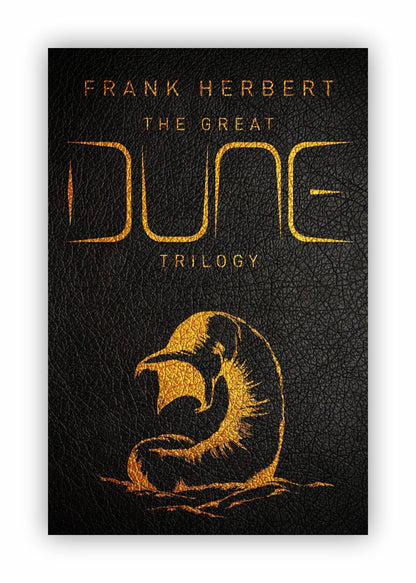 Great Dune Trilogy : Dune, Dune Messiah, Children of Dune