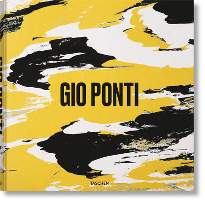 Gio Ponti [Hardcover] Licitra, Salvatore; Casciani, Stefano; Ponti, Lisa Licitra; Kolbitz, Karl and Kish, Brian