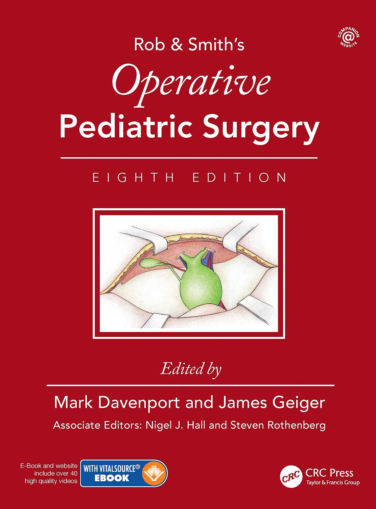 Operative Pediatric Surgery [Hardcover] Davenport, Mark and Geiger, James