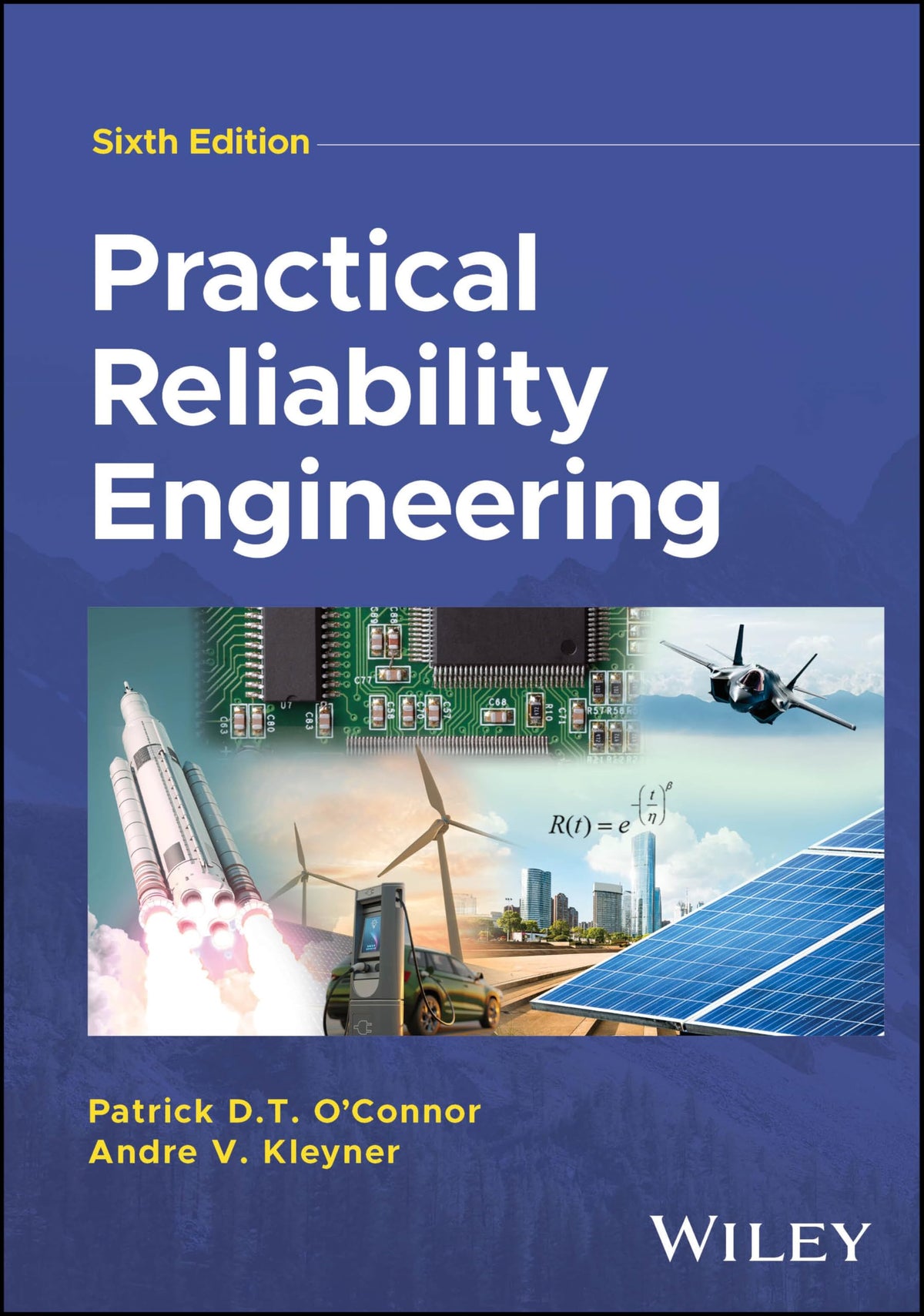 Practical Reliability Engineering — Sixth Edition (Hardcover)
