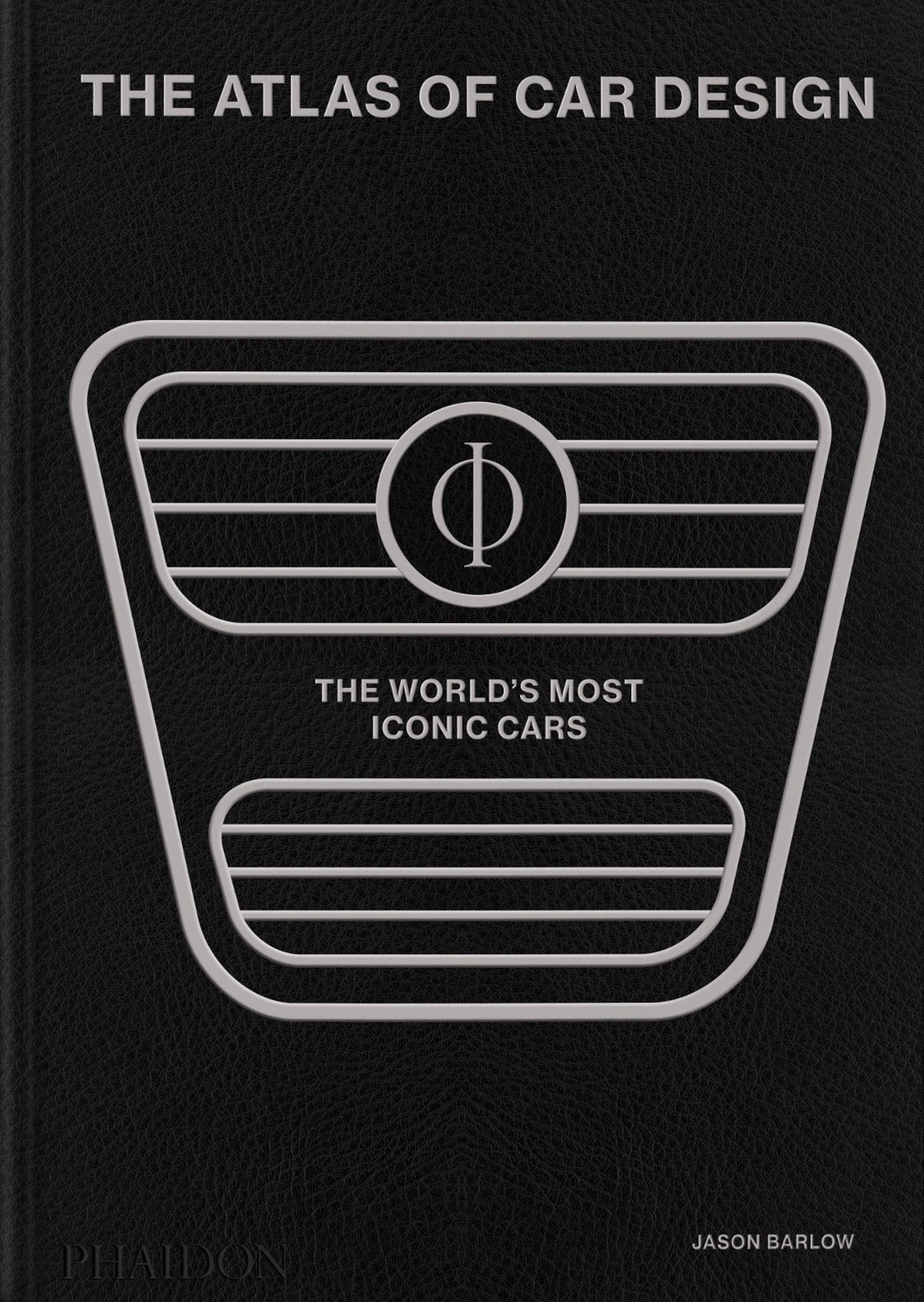 The Atlas of Car Design: The World's Most Iconic Cars (Onyx Edition) [Hardcover] Barlow, Jason; Berk, Brett and Bird, Guy