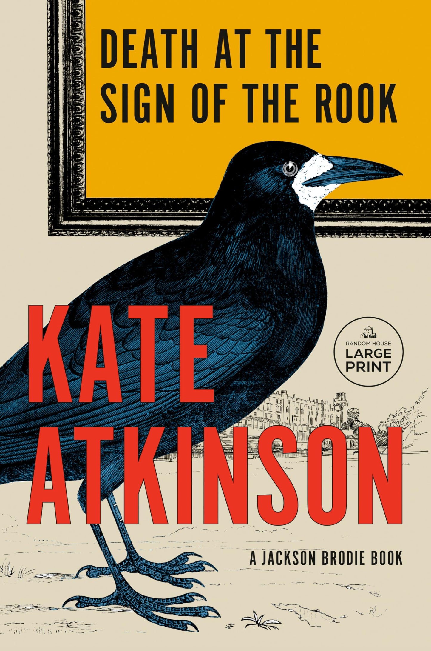 Death at the Sign of the Rook: A Jackson Brodie Book (Jackson Brodie Series) [Paperback] Atkinson, Kate