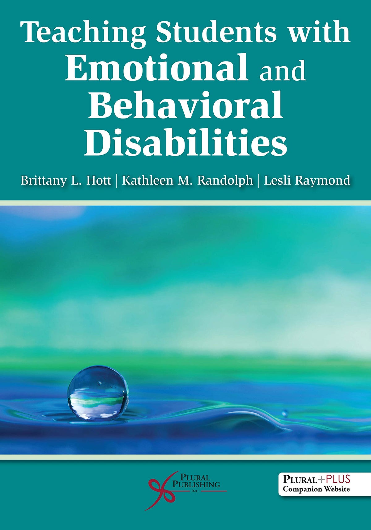 Teaching Students with Emotional and Behavioral Disabilities (Paperback)