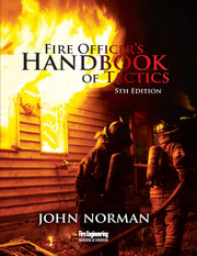 Fire Officer's Handbook of Tactics [Hardcover] Norman, John