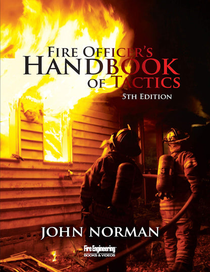 Fire Officer's Handbook of Tactics [Hardcover] Norman, John