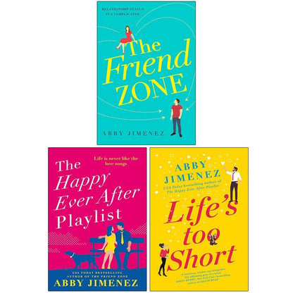 The Friend Zone Series Collection 3 Books Set By Abby Jimenez (The Friend Zone, The Happy Ever After Playlist & Life's Too Short)