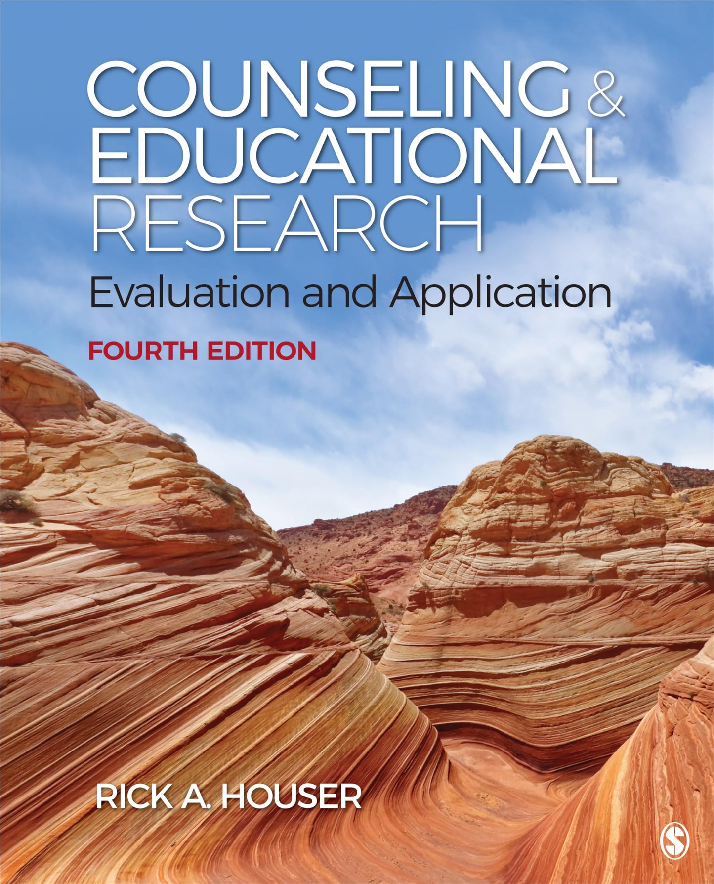Counseling and Educational Research: Evaluation and Application [Paperback] Houser, Rick A.