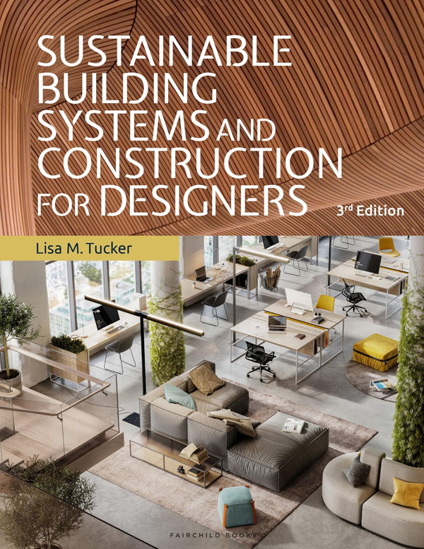 Sustainable Building Systems and Construction for Designers: Bundle Book + Studio Access Card [Misc. Supplies] Tucker, Lisa M.