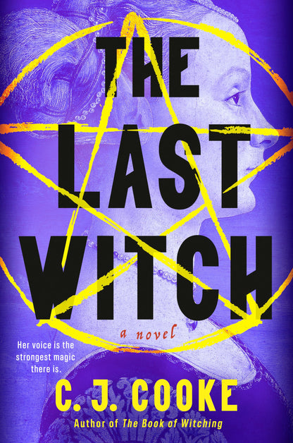 The Last Witch [Hardcover] Cooke, C. J.