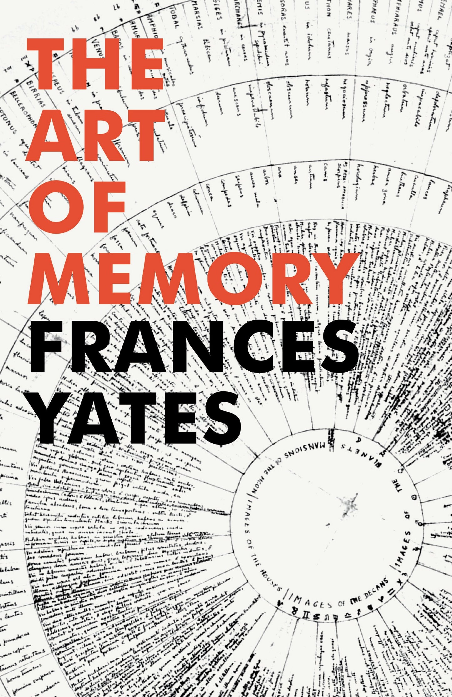 The Art of Memory [Paperback] Yates, Frances