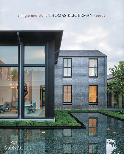 Shingle and Stone: Thomas Kligerman Houses [Hardcover] Kligerman, Thomas and Owens, Mitchell