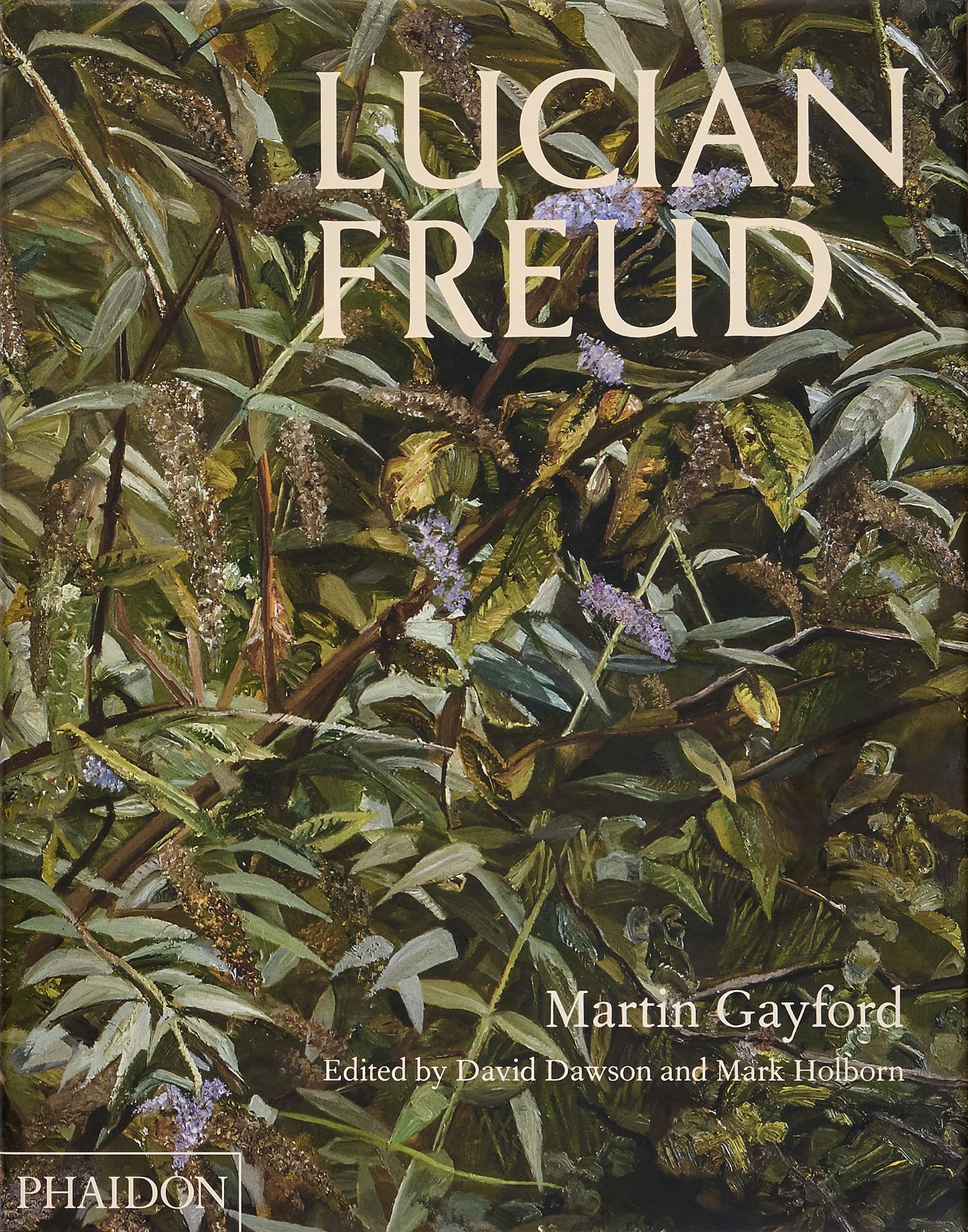 Lucian Freud [Hardcover] Gayford, Martin; Dawson, David and Holborn, Mark