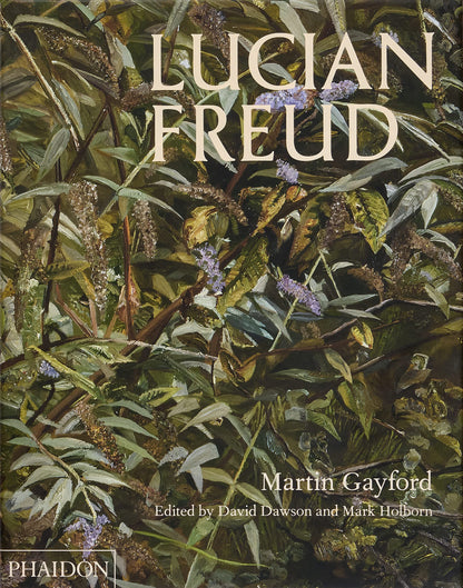 Lucian Freud [Hardcover] Gayford, Martin; Dawson, David and Holborn, Mark
