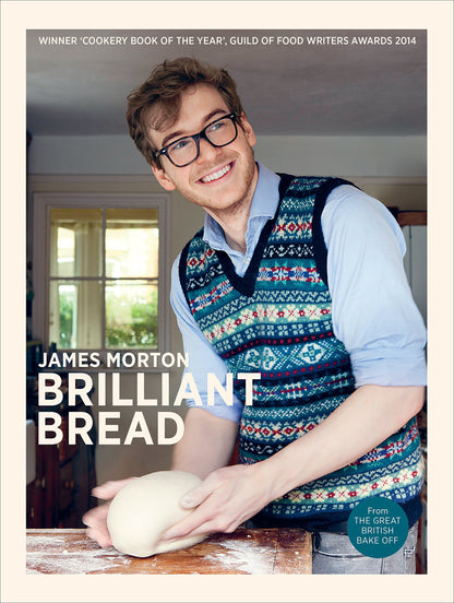 Brilliant Bread [Hardcover] Morton, James