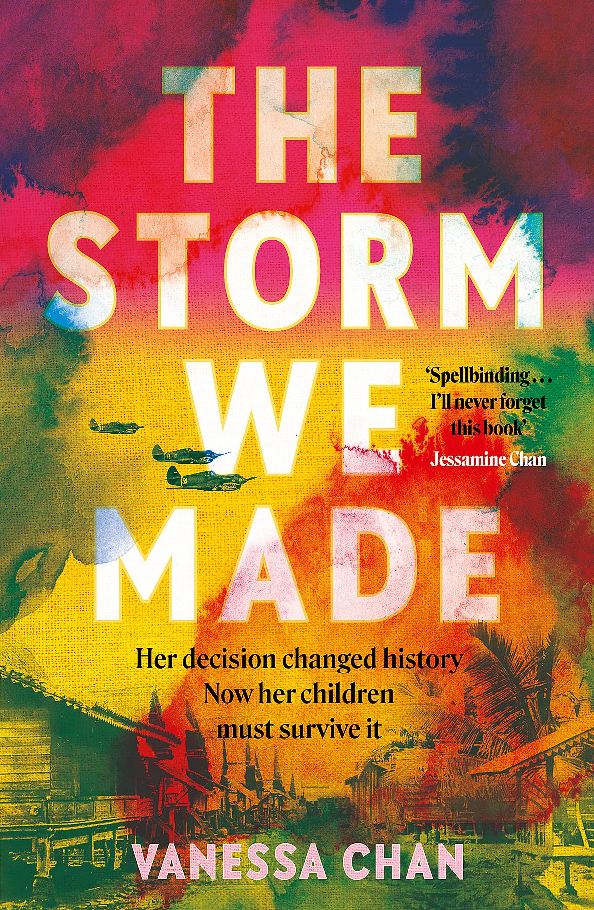 The Storm We Made [Paperback] Vanessa Chan