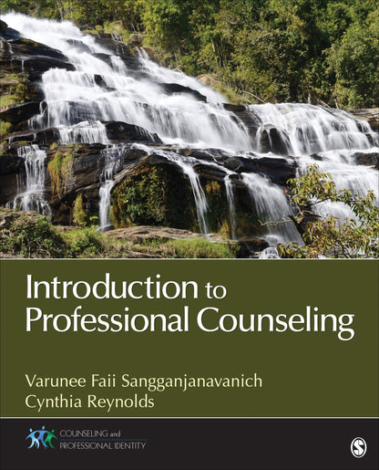 Introduction to Professional Counseling (Counseling and Professional Identity) [Paperback] Sangganjanavanich, Varunee Faii and Reynolds, Cynthia A.