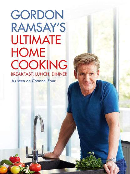Gordon Ramsay's Ultimate Home Cooking (Hardcover)