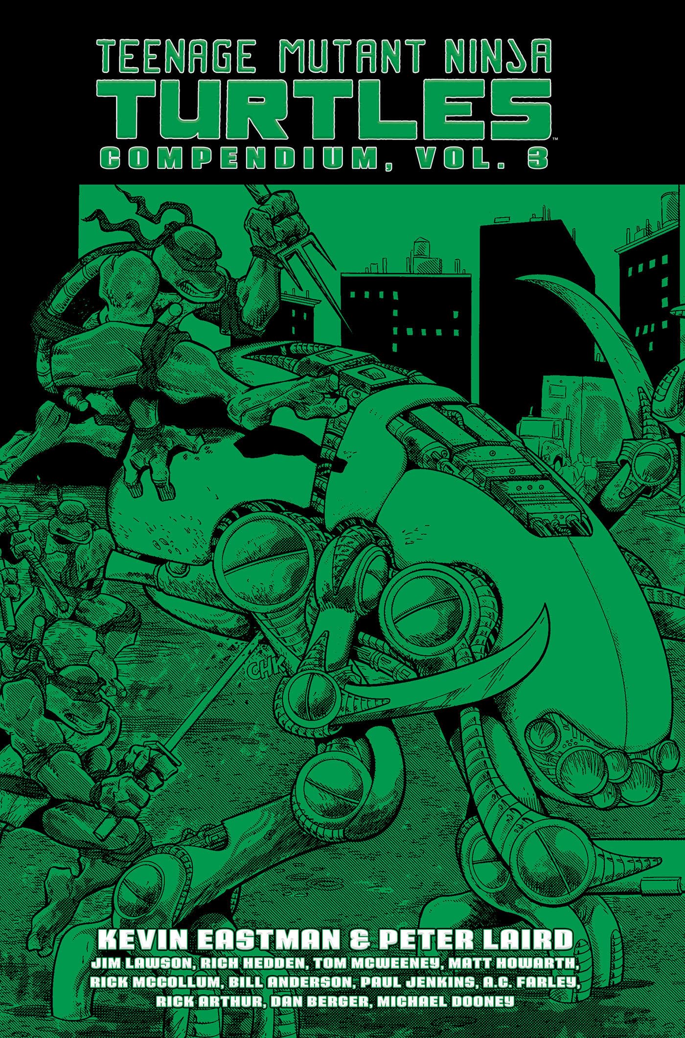Teenage Mutant Ninja Turtles Compendium, Vol. 3 [Hardcover] Eastman, Kevin; Laird, Peter and Lawson, Jim