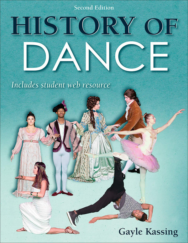 History of Dance — Second Edition (Paperback)