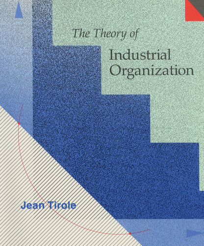 The Theory of Industrial Organization (Mit Press) [Hardcover] Tirole, Jean