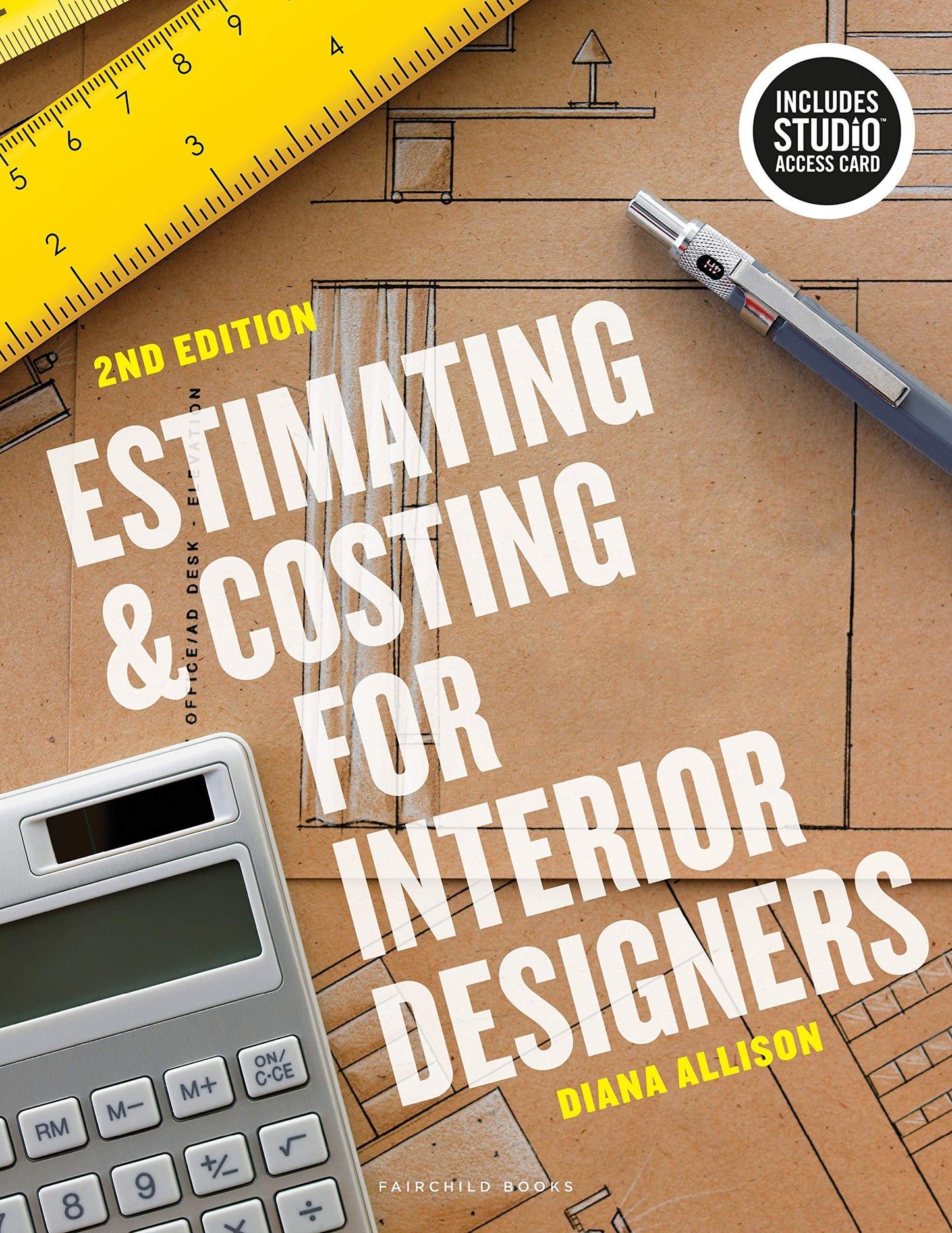 Estimating and Costing for Interior Designers: Bundle Book + Studio Access Card [Misc. Supplies] Allison, Diana