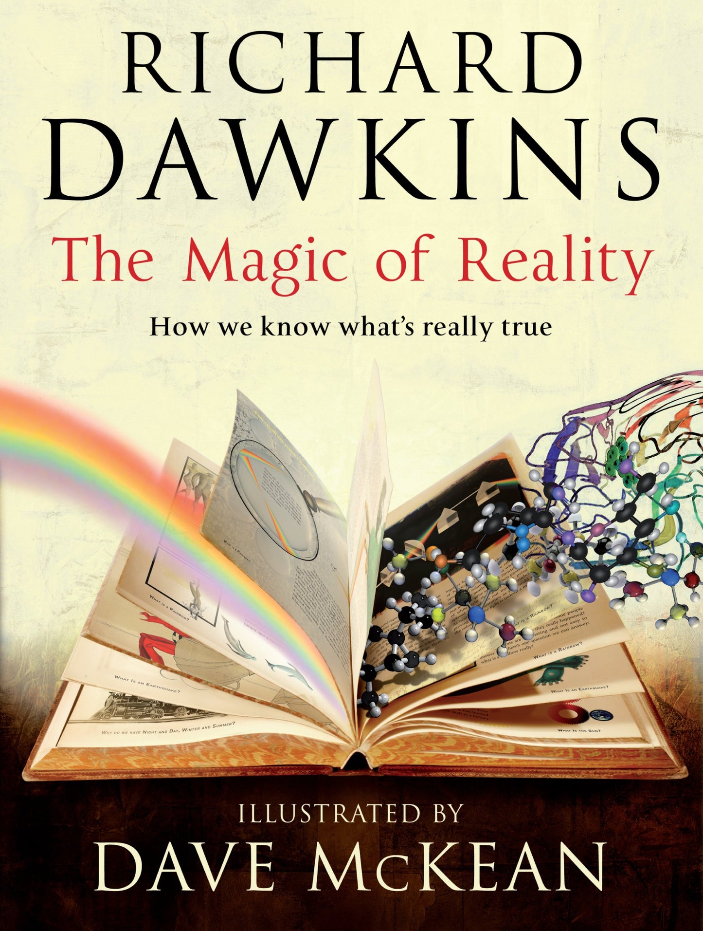 Magic of Reality: How We Know What's Really True Dawkins, Richard