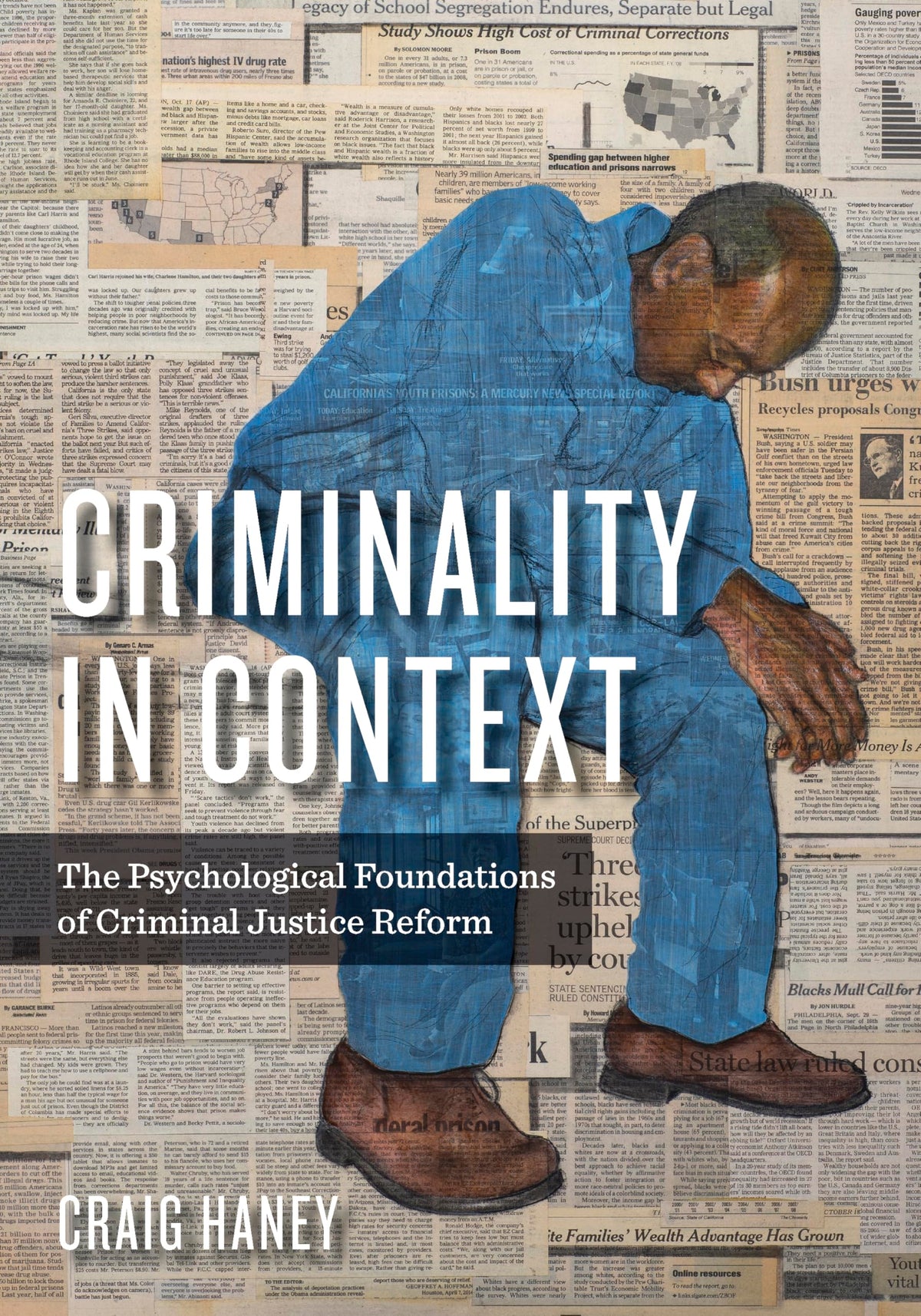 Criminality in Context: The Psychological Foundations of Criminal Justice Reform (Paperback)