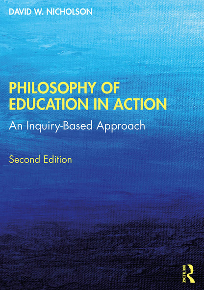 Philosophy of Education in Action [Paperback] Nicholson, David W.