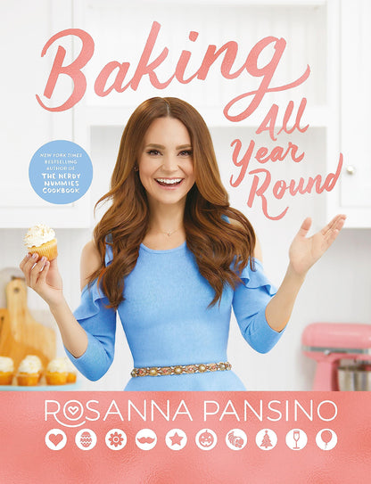 Baking All Year Round: From the author of The Nerdy Nummies Cookbook Pansino, Rosanna