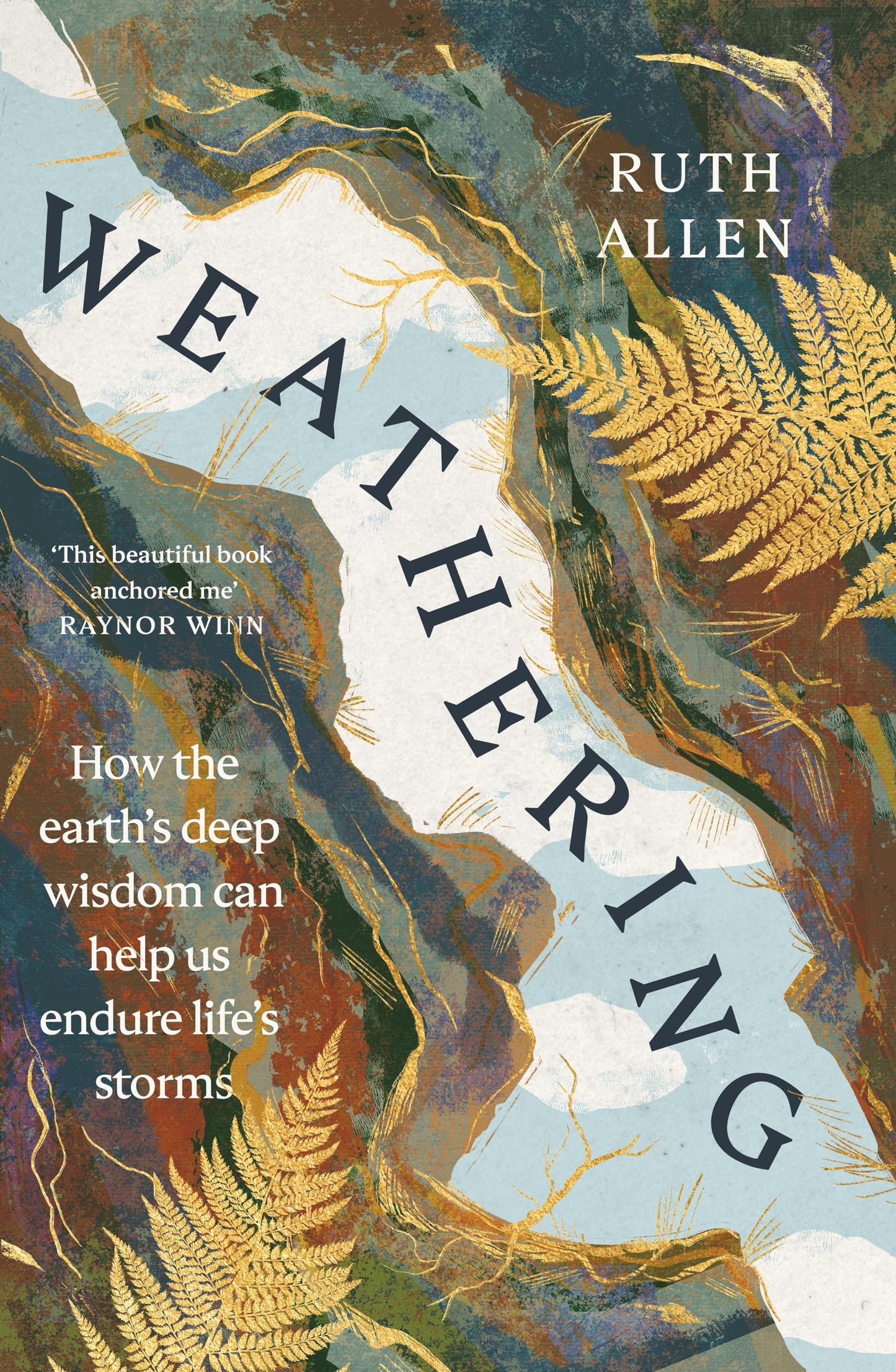 Weathering [Hardcover] Allen PhD, Ruth