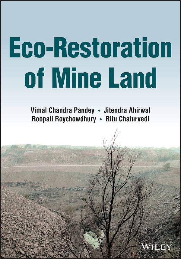 Eco-Restoration of Mine Land (Hardcover)