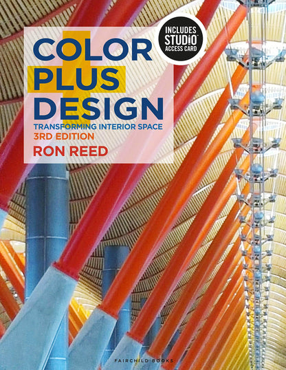 Color Plus Design: Transforming Interior Space - Bundle Book + Studio Access Card [Paperback] Reed, Ron