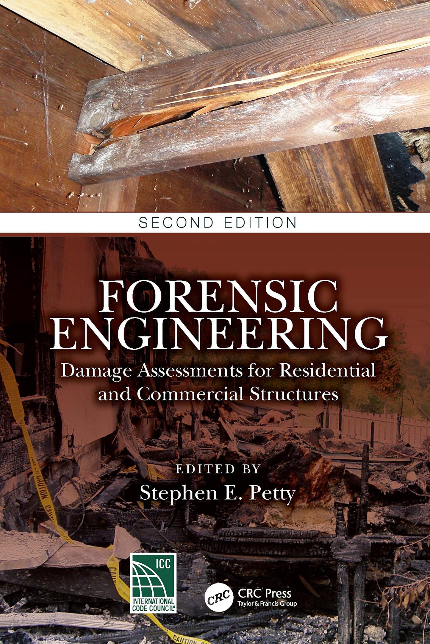 Forensic Engineering: Damage Assessments for Residential and Commercial Structures [Hardcover] Petty, Stephen E.