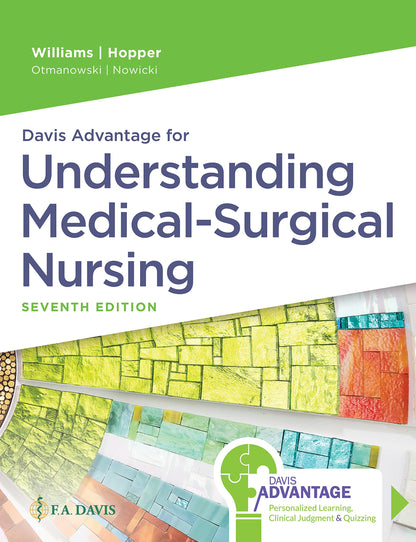Davis Advantage for Understanding Medical-Surgical Nursing [Paperback] Williams, Linda S.; Hopper, Paula D.