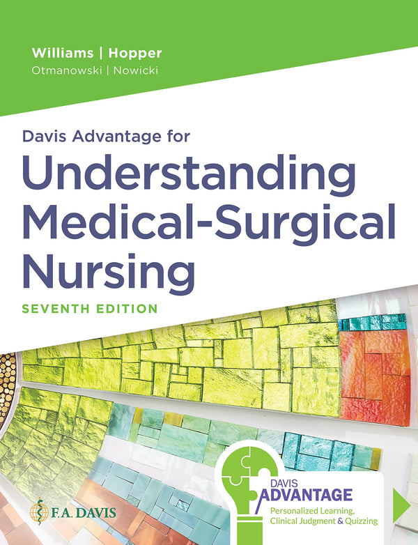 Davis Advantage for Understanding Medical-Surgical Nursing [Paperback] Williams, Linda S.; Hopper, Paula D.