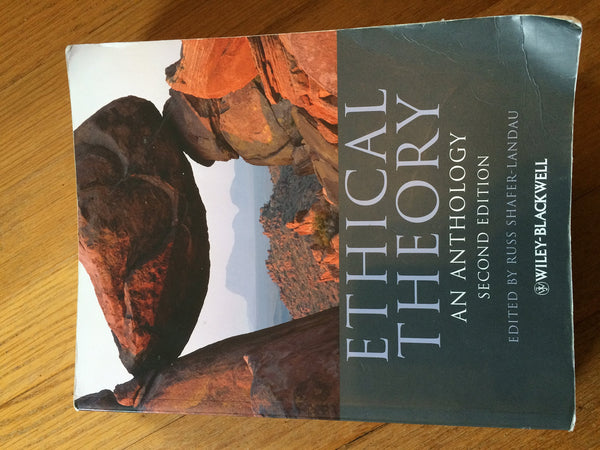 Ethical Theory: An Anthology (Blackwell Philosophy Anthologies) [Paperback] Shafer-Landau, Russ