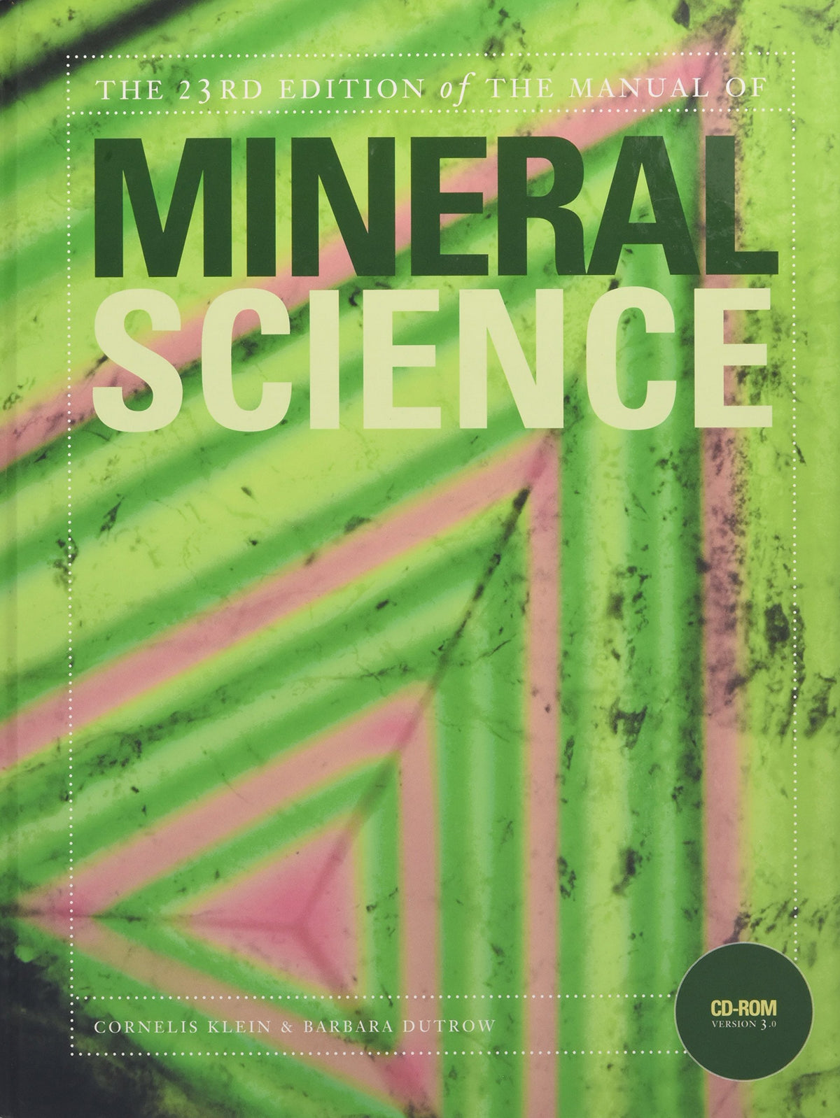 Manual of Mineral Science — 23rd Edition (Hardcover)
