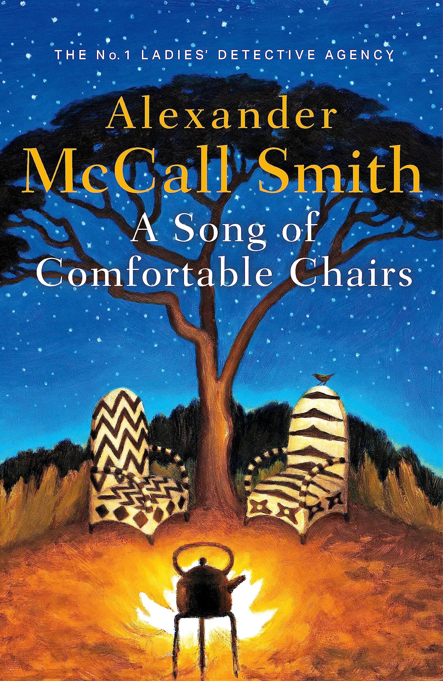 A Song of Comfortable Chairs [Paperback] Alexander McCall Smith