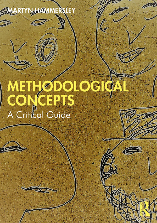 Methodological Concepts [Paperback] Hammersley, Martyn
