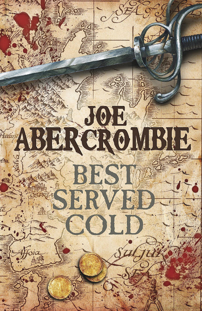 Best Served Cold (World of the First Law) [Hardcover] Joe Abercrombie