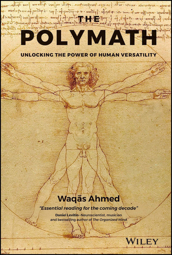 The Polymath: Unlocking the Power of Human Versatility [Hardcover] Ahmed, Waqas