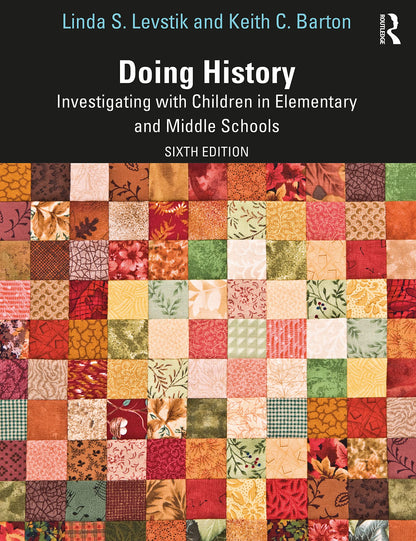 Doing History [Paperback] Levstik, Linda S. and Barton, Keith C.