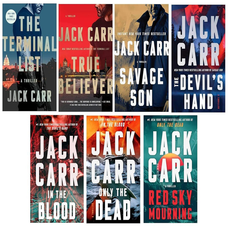 Jack Carr Terminal List Series 7 Books Set (Book #1 - #7) - True Believer, Savage Son, The Devil's Hand, In the Blood, Only the Dead, and Red Sky Mourning